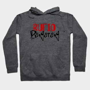 Rufio - Bangarang Hoodie